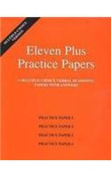 Eleven Plus Practice Papers 1 to 4