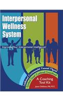 Interpersonal Wellness System