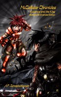 McCallister Chronicles: Kouenza and the King - Illustrated & Extended Edition