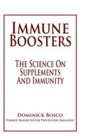 Immune Boosters: The Science On Supplements And Immunity
