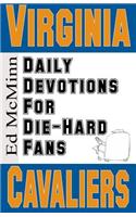 Daily Devotions for Die-Hard Fans Virginia Cavaliers