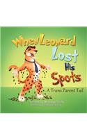 When Leonard Lost His Spots