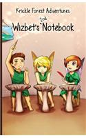 Krickle Forest Adventures, Wizbet's 2nd Notebook