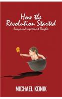 How the Revolution Started