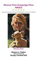 Sharon Tate Campaign Plan MMXX