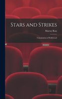 Stars and Strikes; Unionization of Hollywood