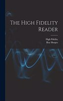 High Fidelity Reader