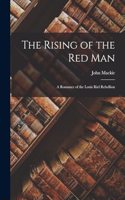Rising of the Red Man