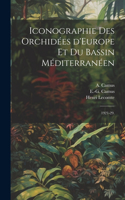 Iconographie des orchidées d'Europe et du bassin Méditerranéen