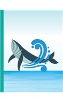 Whale Composition notebook: Blank Lined Journal Notebook, Ocean notebook, for Girls or Boys, 8.5 x 11 lined 110 pages, for kids school students and teachers