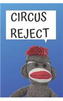 Circus Reject Blank Lined Notebook Journal
