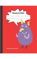 Monsters Rule Primary Story Journal