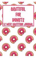 Grateful for Donuts 12 Week Gratitude Journal