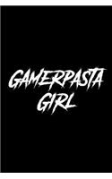 Gamerpasta Girl: Blank Lined Journal