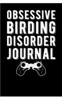 Obsessive Birding Disorder Journal