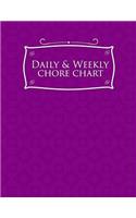 Daily & Weekly Chore Chart: (31 Daily & Weekly Chore Chart)