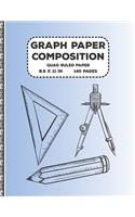 Graph Paper Composition: Quad Ruled Paper Notebook Journal Gift for Birthday & School 5x5 Grid Paper 8.5 x 11 inch 140 Pages ( Math Diary teacher and student )