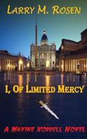 I, Of Limited Mercy