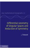 Differential Geometry of Singular Spaces and Reduction of Symmetry