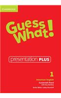 Guess What! American English Level 1 Presentation Plus