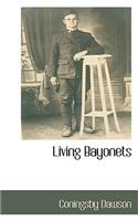 Living Bayonets