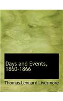 Days and Events, 1860-1866: (English)