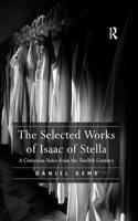 The Selected Works of Isaac of Stella