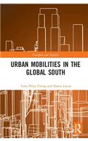 Urban Mobilities in the Global South