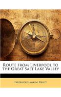 Route from Liverpool to the Great Salt Lake Valley