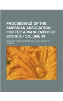 Proceedings of the American Association for the Advancement of Science (Volume 29): (English)