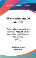 The Kenderdines Of America