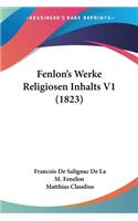 Fenlon's Werke Religiosen Inhalts V1 (1823): (German)