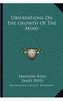 Observations on the Growth of the Mind