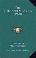 Bible And Missions (1920)