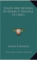 Essays and Reviews by Edwin P. Whipple V1 (1851)