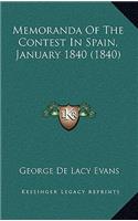 Memoranda of the Contest in Spain, January 1840 (1840)
