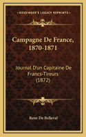 Campagne De France, 1870-1871