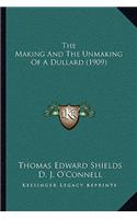 Making And The Unmaking Of A Dullard (1909)