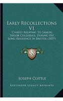 Early Recollections V1