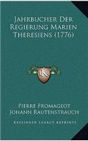 Jahrbucher Der Regierung Marien Theresiens (1776)