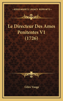 Le Directeur Des Ames Penitentes V1 (1726)