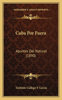 Cuba Por Fuera