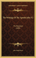 The Writings Of The Apostle John V2