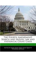 The Fourth Amendment