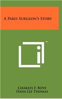 A Paris Surgeon's Story