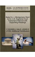 Bada Co. V. Montgomery Ward & Co. U.S. Supreme Court Transcript of Record with Supporting Pleadings