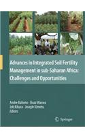 Advances in Integrated Soil Fertility Management in Sub-Saharan Africa: Challenges and Opportunities