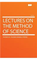 Lectures on the Method of Science
