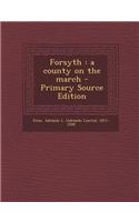 Forsyth: A County on the March