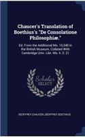 Chaucer's Translation of Boethius's 